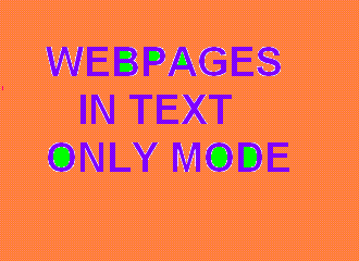 see webpages in text mode only