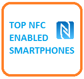 Top NFC enabled Smartphones