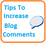 tips to increase blog comments