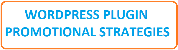 wordpress plugin promotional strategies
