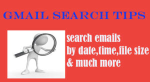 Gmail search tips to search email by time and date 2