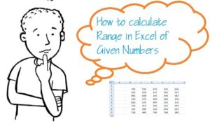 how to calculate range in excel of given numbers