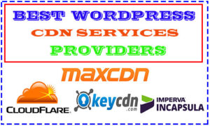 best free cdn services for wordpress