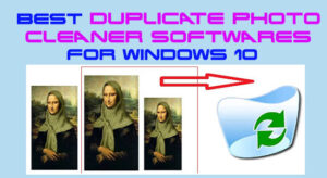 Best Duplicate Photo Finder Windows 10
