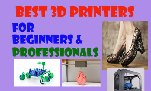 best 3d printers for beginners and professionals