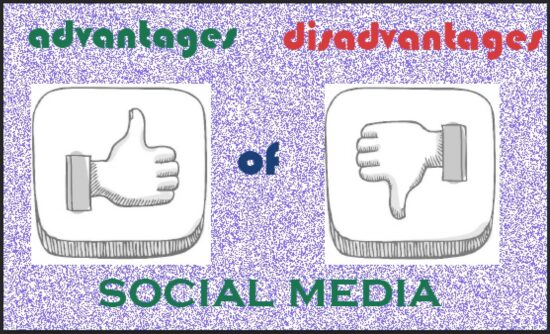 advantages and disadvantages of social media for society