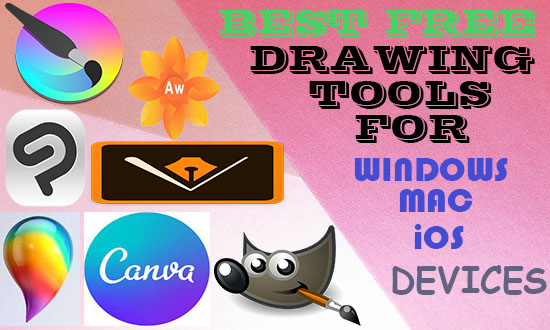 best free drawing tools for windows,MAC and iOS