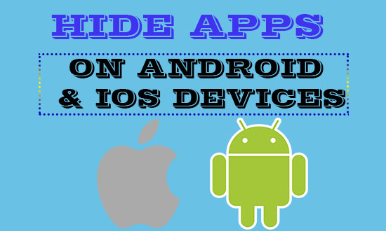 best apps hiders for android and ios