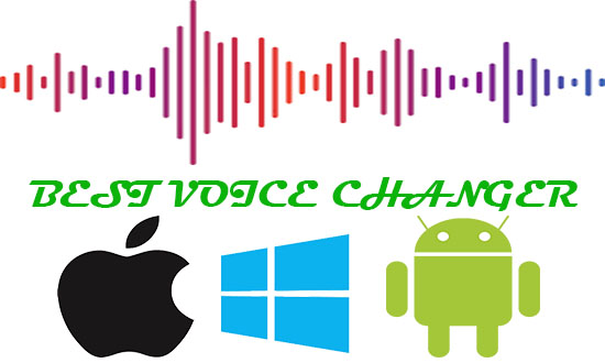 best voice changer software windows mac android